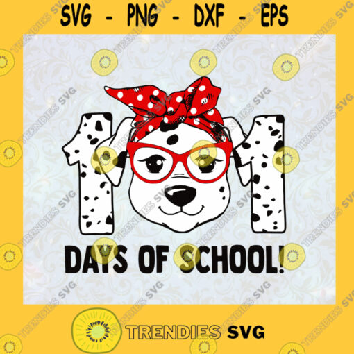 101 Days Of School Svg Dog Lover Svg Back To School Svg Dog Paws Svg