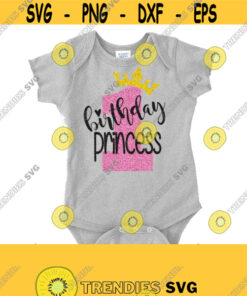 1ST Birthday SVG Birthday Princess SVG Baby Birthday SVG Princess Svg Dxf Eps Ai Png Jpeg Pdf Cutting Files Instant Download