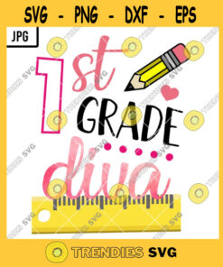 1St Grade Diva Png Diva Students Pencil Ruler Back To School Kids Png Jpg Cut Files Svg Clipart Silhouette Svg Cricut Svg Files Decal And Vinyl