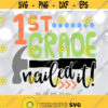 1st Grade Nailed It SVG Funny Boy Last Day of School svg End of First Grade svg 1st Grade Boy Shirt design End of School Saying Design 859
