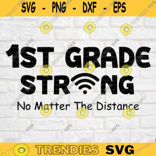 1st grade strong svg Back to school svg Chool shirt svg Three grade svg PreK svg Silhouette Instant Download 750