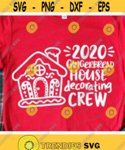 2020 Gingerbread House Crew Svg Christmas Svg Dxf Eps Png Family Cut Files Funny Quote Svg Holiday Clipart Winter Silhouette Cricut Design 496 .jpg