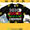 2020 Sucked But Yay Christmas Svg Funny Christmas Shirt Svg Christmas 2020 Svg Adult Design Man Woman Male Female Mom Dad Grandma Design 870