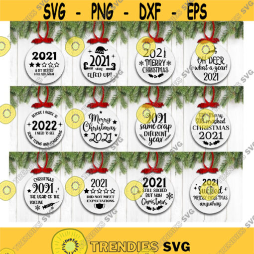 2021 Christmas Ornaments Svg Funny Christmas Ornament Bundle Covid Ornament 2021 SVG Ornament Cut File Christmas Svg