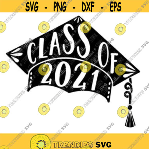 2021 Graduation Cap SVG 2021 Graduation Cap SVG Graduation SVG Grad Svg Grad Clip Art Senior Svg School Svg Folkart Svg Design 6.jpg
