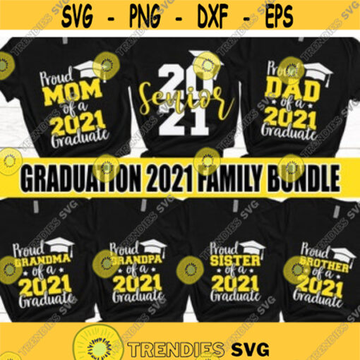 2021 Graduation SVG Graduation 2021 Family Bundle SVG Graduation 2021 SVG Senior 2021 cut files