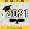 2021 Graduation svg png ai eps dxf DIGITAL FILES for Cricut CNC and other cut or print projects Design 359