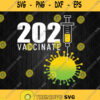 2021 Vaccinate Get Vaccinated Vintage Medical Advice Svg Png Silhouette Cricut File Dxf Eps