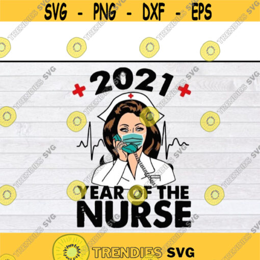 2021 Year Of The Nurse SVG Super Nurse Power SVG Png Eps Dxf Cricut fileDesign 141 .jpg