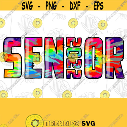 2022 Tie Dye Orange and Black Senior PNG Hand Drawn Senior Class of 2022 Sublimation Designs Downloads Senior Sublimation PNG Design 99