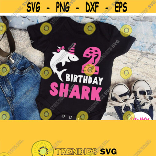 2nd Birthday Shark Svg Second Birthday Girl Shirt Svg Baby Shark Svg Cricut Design Silhouette Printable Iron on Heat Press Transfer Design 923 1