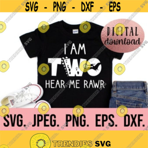 2nd Dinosaur Birthday SVG Dino Birthday SVG Second Birthday Boy Shirt Digital Download Birthday Boy Clipart I am Two Hear me Rawr Design 577