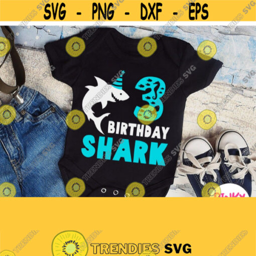 3rd Birthday Shark Svg Boy Third Birthday Shirt Svg Three Years Old Boy Svg Baby Shark Svg Cricut Design Silhouette Printable Iron on Design 541 1