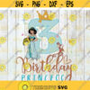 3rd Birthday svg Birthday Princess Svg Birthday Svg Cricut File Clipart Svg Png Eps Dxf Design 446 .jpg