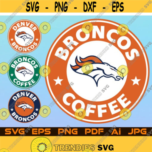 4 Denver Broncos Svg Denver Broncos Logo Starbucks Svg File For Cricut Design Space Cut Files Silhouette Instant Digital Download Png Design 94.jpg