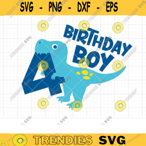 4 Year Old Birthday Boy Dinosaur SVG Boy 4th Birthday T Rex Dinosaur Birthday Boy Four Rex Svg Cut File Dxf Png Sublimation Shirt Design copy