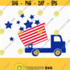 4 of july Dump Truck boy svg Fourth of July SVG 4th of July Svg Patriotic SVG America Svg Cricut Silhouette Cut File svg dxf eps Design 603
