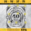 40th 50th 60th Birthday Svg Vintage Svg Birthday Gift IdeaBirthday ShirtVintage Shirt Design 120