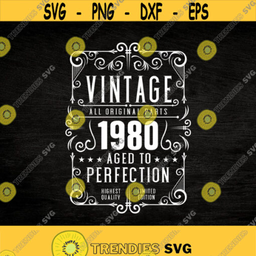 41st Birthday Svg Vintage 1980 Svg Aged to perfection Birthday Gift Idea. Cricut Files Svg Png Eps and Jpg. Instant Download Design 107