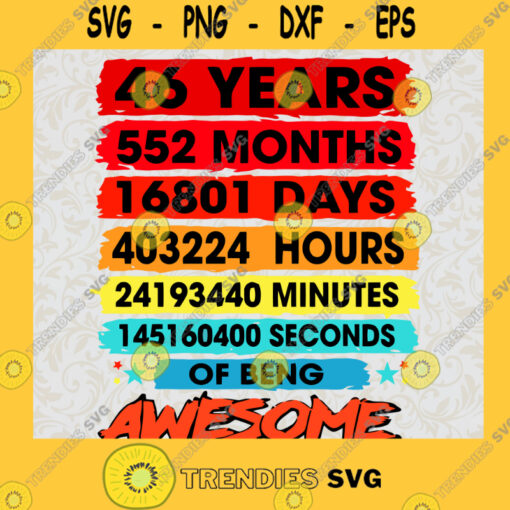 46 Years Of Being Awesome Happy Birthday SVG Digital Files Cut Files For Cricut Instant Download Vector Download Print Files