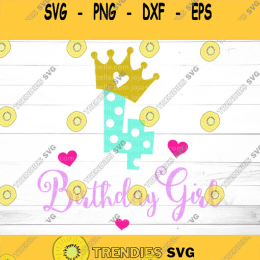 4th Birthday svg Fourth Birthday SVG 4th Birthday Girl SVG Birthday Princess Svg Birthday Girl SVG Birthday Party Svg Birthday Svg Design 1216