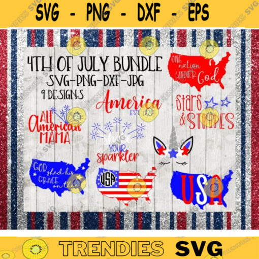 4th of July Bundle svg png jpeg dxf USA July 4th 9 Designs Unicorn Mom Est Sparkler One Nation Commercial Use Patriotic Vinyl Cut File 477