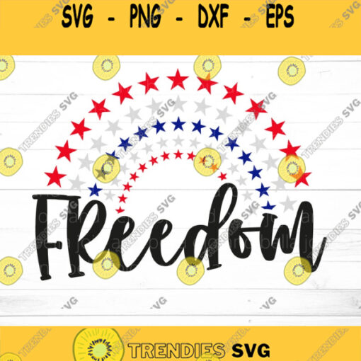 4th of July Svg Fourth of July SVG Freedom SVG Independence Day svg USA Svg Svg files for Cricut Silhouette