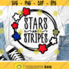 4th of July Svg Stars and Stripes Svg Patriotic Svg America Svg Dxf Eps USA Shirt Design Memorial Day Silhouette Cricut Cut Files Design 1890 .jpg