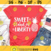 4th of July Svg Sweet Land of Liberty Svg Pineapple Svg America Svg USA Flag Svg Patriotic Shirt Svg Cut Files for Cricut Png Dxf.jpg