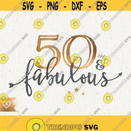50 and Fabulous Birthday Svg This Queen Makes 50 Svg Look Fabulous Svg Instant Cricut Birthday Queen Svg Fiftieth Birthday Svg Shirt Design Design 252