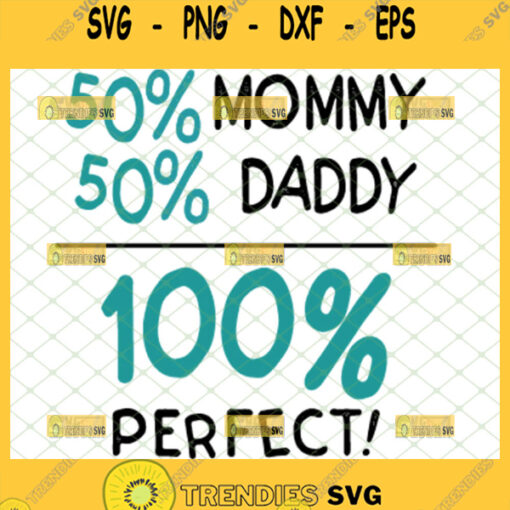 50 mommy 50 daddy svg funny baby onesise svg 1