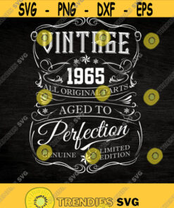 56Th Birthday Svg Vintage 1965 Svg Aged To Perfection Birthday Gift Idea Cricut Files Svg Png Eps And Jpg Download Design 296 Svg Cut Files Svg Clipart Si