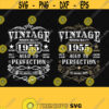 65th Birthday Aged to Perfection Svg 65th Birthday Shirt Vintage 1955 Svg Aged to Perfection Svg 65th Birthday GIft Idea Cutting Files