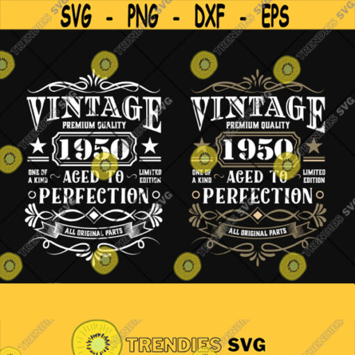 70th Birthday Aged to Perfection Svg 70th Birthday Shirt Vintage 1950 Svg Aged to Perfection Svg 70th Birthday GIft Idea Cutting Files