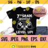 7th Grade Unlocked Level Up SVG Hello Grade 7 svg Instant Download Cricut Cut File Back To School png Seventh Grade Teacher SVG Design 370