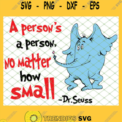 A Persons A Person No Matter How Small SVG PNG DXF EPS 1