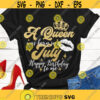 A Queen was born on July SVG Birthday Queen SVG Cricut SVG files