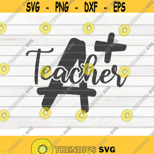 A Teacher SVG Teacher Quote Cut File clipart printable vector commercial use instant download Design 311