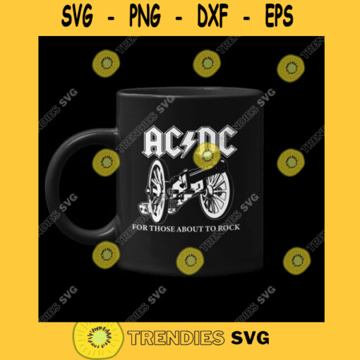 AC DC ROCK Ac Dc For Those About To Rock Svg AcDc Design Svg Classic Rock Svg Png Dxf Eps Svg Pdf