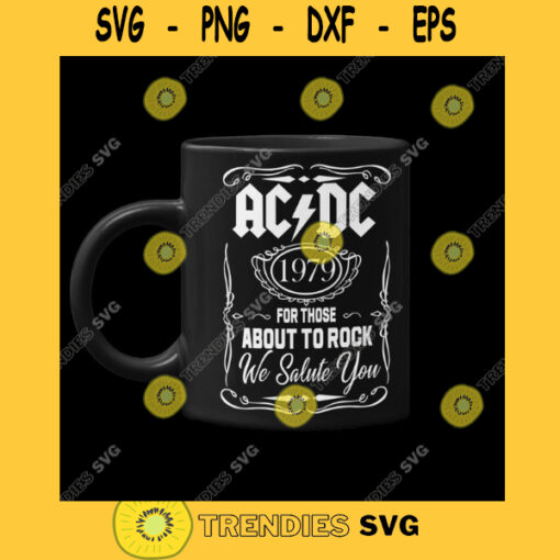 ACDC ROCK AcDc For Those About To Rock We Salute You 1979 Svg AcDc Design Svg Classic Rock Svg Png Dxf Eps Svg Pdf