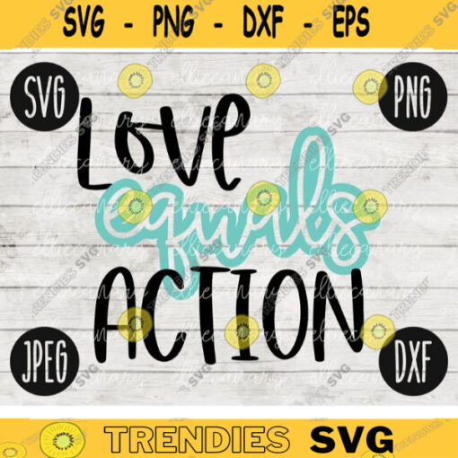 Adoption Foster Care SVG Love Equals Action png jpeg dxf Adoption cutting file Commercial Use Vinyl Cut File Adoption Day Court 1580