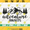 Adventure Awaits SVG Cut File Cricut Commercial use Silhouette Vacantion Svg Mountain Svg Dxf Design 285