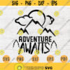 Adventure Awaits SVG Quote Camping Cricut Cut Files INSTANT DOWNLOAD Cameo File Adventure Travel Svg Dxf Eps Png Pdf Svg Iron On Shirt n56 Design 849.jpg