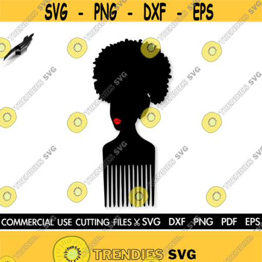 Afro Comb SVG Afro Pick Svg Natural Hair Svg Afro Puff Svg Afro Svg Black Woman Svg Black History Month Svg Cut File Silhouette Cricut Design 595