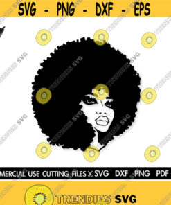Afro Svg Black Woman Svg Afro Woman Svg Black Queen Svg Woman Svg Black Girl Magic Svg Cut File Silhouette Cricut Svg Dxf Png Pdf Design 606