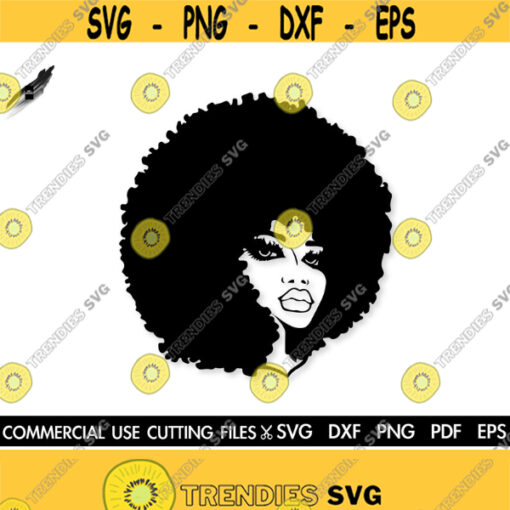 Afro SVG Black Woman SVG Afro Woman Svg Black Queen Svg Woman SVg Black Girl Magic Svg Cut File Silhouette Cricut Svg Dxf Png Pdf Design 606