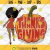 Afro girl Afro woman Afro lady Thanksgiving Day Thankful Fall SVG Printable file Sublimation file File for print File for cuting Design 159