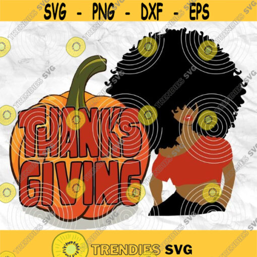 Afro girl Afro womanAfro lady Thanks giving Day Thankful Fall SVG Printable file Sublimation file File for print File for cuting Design 87