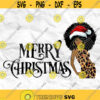 Afro woman Afro SVG Christmas SVG Merry Christmas SVG Christmas lady Printable file Sublimation file File for print File for cuting Design 55