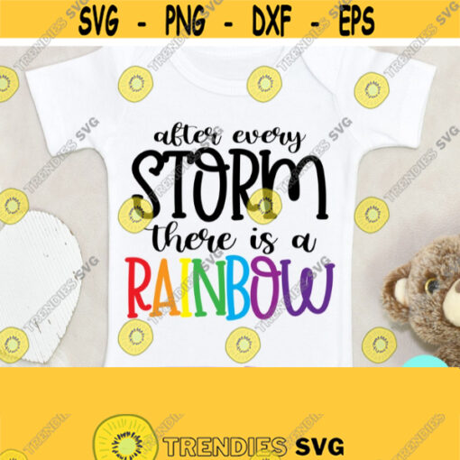After Every Storm There Is A Rainbow Svg Rainbow Baby Svg Little Miracle Svg Dxf Eps Png Silhouette Cricut Cameo Digital Baby Svg Design 271